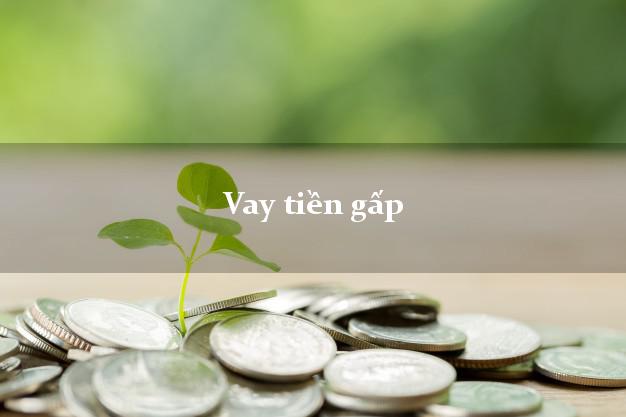 Vay tiền gấp